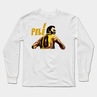 Pele Brazilian Soccer Legend Long Sleeve T-Shirt